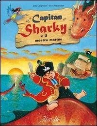 Cover Capitan Sharky e il mostro marino