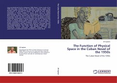 The Function of Physical Space in the Cuban Novel of the 1950s