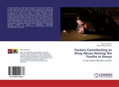 Factors Contributing to Drug Abuse Among the Youths in Kenya