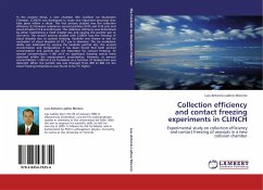 Collection efficiency and contact freezing experiments in CLINCH