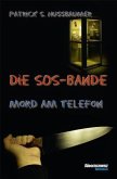 Die SOS-Bande, Mord am Telefon