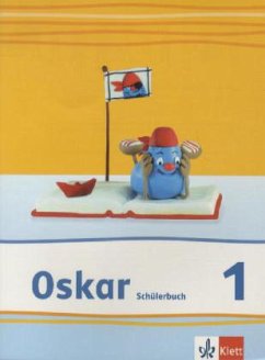 Oskar 1 / Oskar Fibel, Neubearbeitung