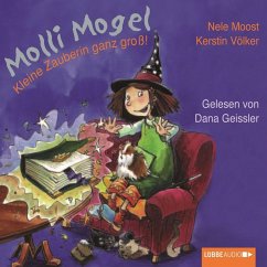 Molli Mogel - Kleine Zauberin ganz groß! (MP3-Download) - Moost, Nele
