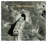 El Tren Fantasma El Tren Fantasma