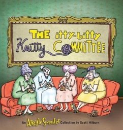 The Itty-Bitty Knitty Committee - Hilburn, Scott