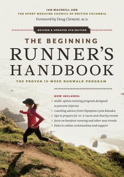 The Beginning Runner's Handbook - MacNeill, Ian; Sportmedbc