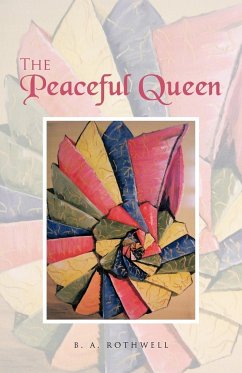 The Peaceful Queen - Rothwell, B. A.