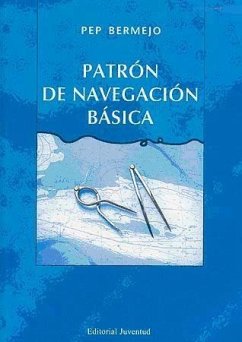 Patrón de navegación básica : manual de navegación local - Bermejo Díaz, Pep