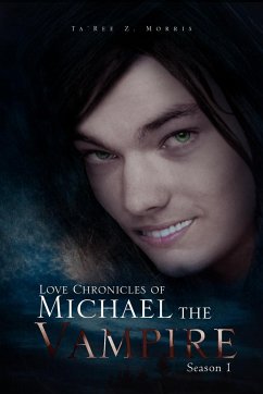 Love Chronicles of Michael the Vampire