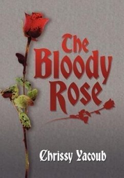 The Bloody Rose - Yacoub, Chrissy