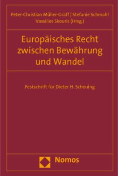 Europäisches Recht zwischen Bewährung und Wandel