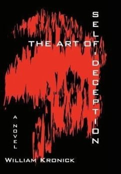 The Art Of Self-Deception - Kronick, William