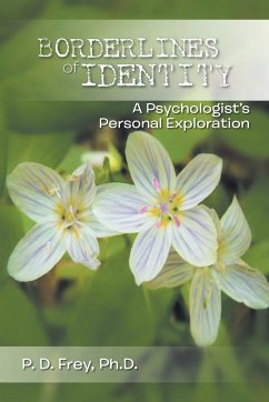 Borderlines of Identity - Frey Ph. D., P. D.