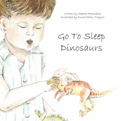 Go To Sleep Dinosaurs - Fehrenbach, Heather