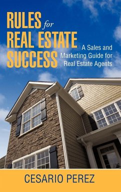 Rules for Real Estate Success - Perez, C.