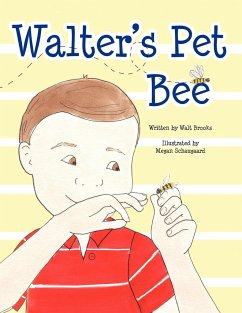 Walter's Pet Bee - Brooks, Walt