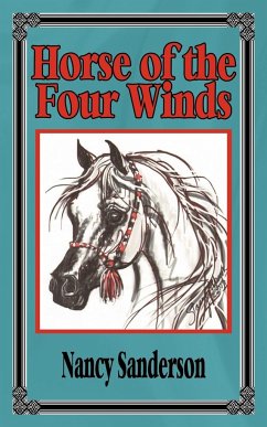 Horse of the Four Winds - Sanderson, Nancy