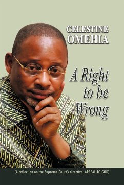 A Right to Be Wrong - Omehia, Celestine