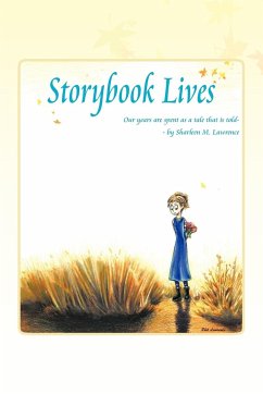 STORYBOOK LIVES - Lawrence, Sharleen M.