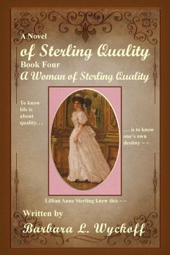 Of Sterling Quality - Wyckoff, Barbara L.