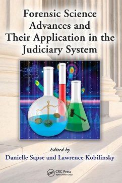 Forensic Science Advances and Their Application in the Judiciary System