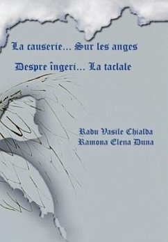 La Causerie... Sur Les Anges - Chialda, Radu Vasile; Duna, Ramona