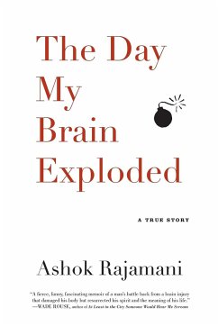 Day My Brain Exploded - Rajamani, Ashok