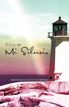 El Eco de Mi Silencio - Guerrero, Francisco Chico