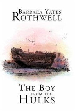 The Boy from the Hulks - Rothwell, Barbara Yates