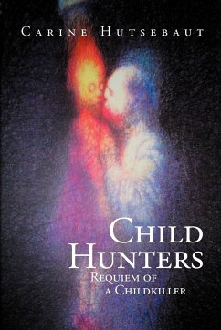 Child Hunters - Hutsebaut, Carine