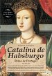 Catalina de Habsburgo - Bild 1