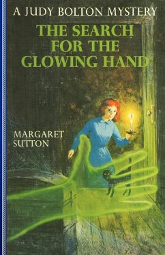 The Search for the Glowing Hand - Sutton, Margaret