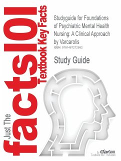 Studyguide for Foundations of Psychiatric Mental Health Nursing