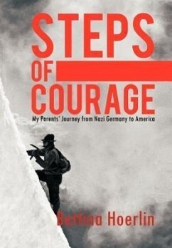 Steps of Courage - Hoerlin, Bettina