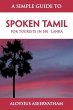 A SIMPLE GUIDE TO SPOKEN TAMIL - Bild 1