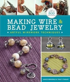 Making Wire & Bead Jewelry - Berkebile, Janice; Stanley, Tracy