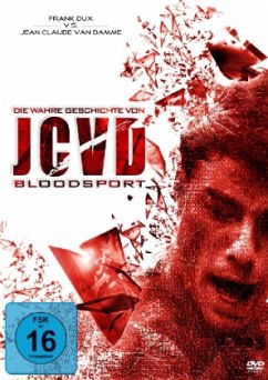 Die wahre Geschichte von JCVD's Bloodsport