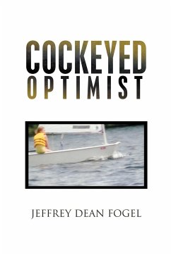 Cockeyed Optimist - Fogel, Jeffrey Dean