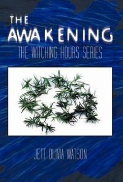 The Awakening Book 1 - Watson, Jett Olivia