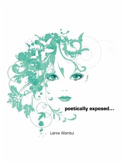 Poetically Exposed... - Wambui, Lianne