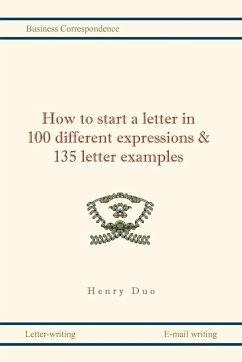 How to Start a Letter in 100 Different Expressions & 135 Letter Examples