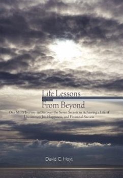 Life Lessons From Beyond - Hoyt, David C.