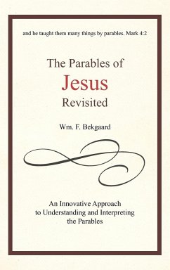 The Parables of Jesus Revisited
