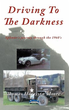 Driving to the Darkness - Moore, Thomas Harrison