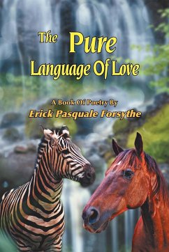 The Pure Language Of Love