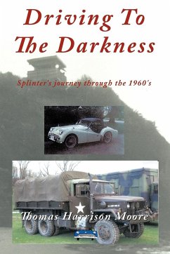 Driving to the Darkness - Moore, Thomas Harrison