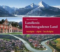 Landkreis Berchtesgadener Land - Hirschbichler, Albert