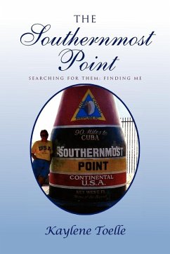 The Southernmost Point - Toelle, Kaylene