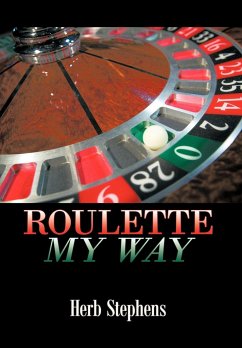 Roulette My Way - Stephens, Herb