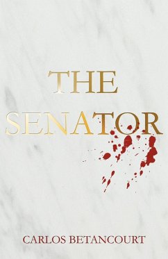 The Senator - Betancourt, Carlos